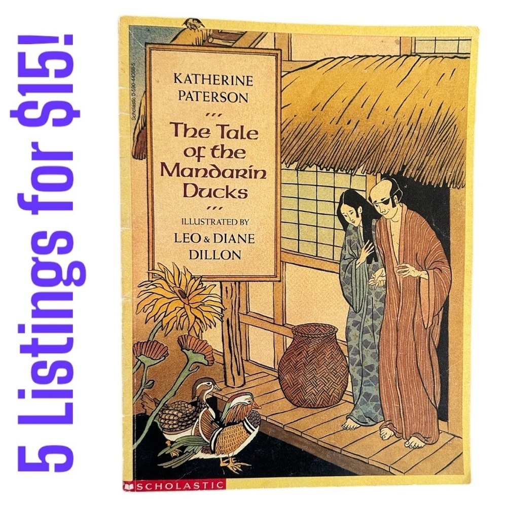 The Tale of the Mandarin Ducks by Katherine Paterson
Scholastic children’s book